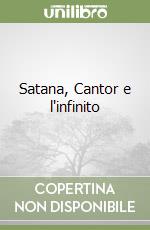 Satana, Cantor e l'infinito