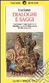 Dialoghi e saggi libro