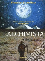 L'alchimista. Ediz. illustrata libro