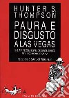 Paura e disgusto a Las Vegas libro