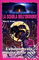 L'abominevole mostro delle nevi libro