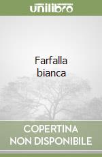 Farfalla bianca libro