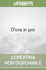 D'ora in poi libro