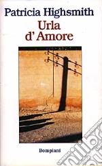 Urla d'amore libro