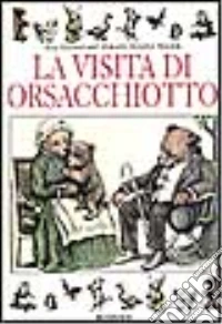 La visita di Orsacchiotto libro