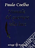 Manuale del guerriero della luce libro