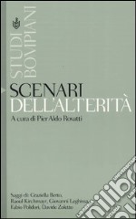 Scenari dell'alterità libro