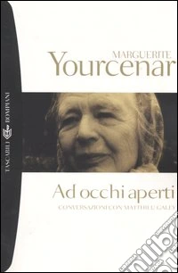 Ad occhi aperti. Conversazioni con Matthieu Galey libro