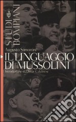 Il linguaggio di Mussolini