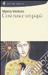 Così nasce un papà libro