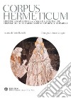 Corpus hermeticum. Con testo greco, latino e copto libro di Ermete Trismegisto Ramelli I. (cur.)