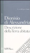 Descrizione della terra abitata. Testo greco a fronte libro