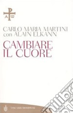 Cambiare il cuore