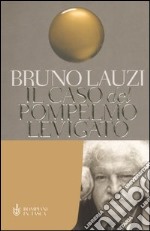 Il caso del pompelmo levigato libro