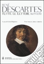 Tutte le lettere 1619-1650. Testo francese a fronte libro