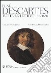 Tutte le lettere 1619-1650. Testo francese a fronte libro