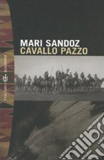 Cavallo pazzo libro