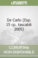 De Carlo (Esp. 15 cp. tascabili 2005) libro