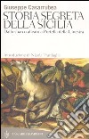 Storia segreta della Sicilia. Dallo sbarco alleato a Portella della Ginestra libro di Casarrubea Giuseppe