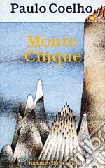 Monte Cinque libro