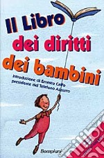 Il Libro dei diritti dei bambini libro