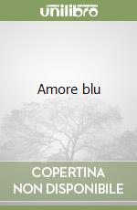 Amore blu libro