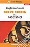 Breve storia del fascismo libro