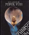 Leggende del Popol Vuh libro