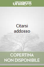 Citarsi addosso libro