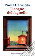 Il sogno dell'agnello libro