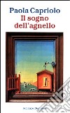 Il sogno dell'agnello libro