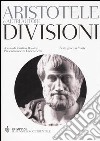 Divisioni. Testo greco a fronte libro