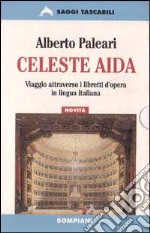 Celeste Aida libro