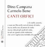 Canti orfici. Con CD libro