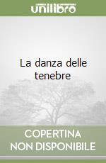 La danza delle tenebre libro