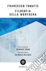 Filosofia della montagna libro