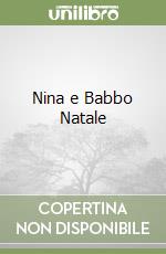 Nina e Babbo Natale libro