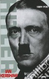 Hitler. Vol. 1: 1889-1936 libro