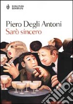 Sarò sincero libro