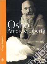 Amore e libertà libro