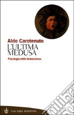 L'ultima Medusa libro