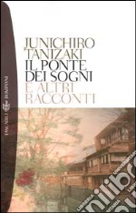 Il ponte dei sogni libro