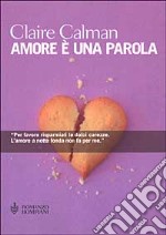 Amore è una parola