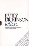 Poesie e lettere libro di Dickinson Emily Guidacci M. (cur.)