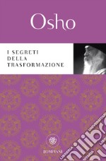 I segreti della trasformazione libro usato