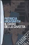 Il grido della civetta libro