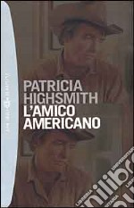 L'amico americano libro