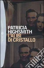 L'alibi di cristallo libro