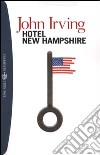 Hotel New Hampshire libro