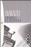 Diario europeo. Pensieri, persone, fatti, libri. 1984-1990 libro